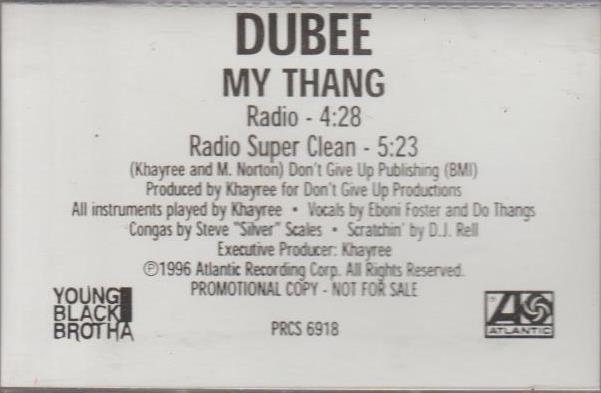 Dubee: My Thang Promo w/ Artwork