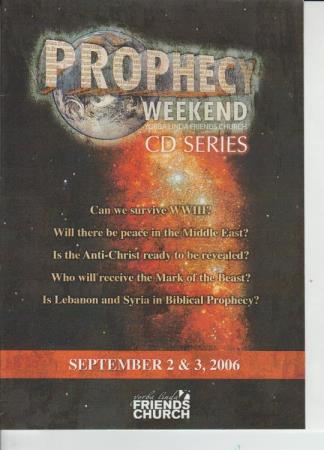 Prophecy Weekend September 2 & 3, 2006
