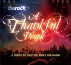 A Thankful People: A Series By Pastor Jerry Dirmann