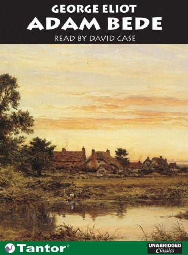 Adam Bede Unabridged