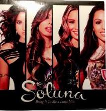 Soluna: Bring It To Me & Luna Mia Promo w/ Artwork