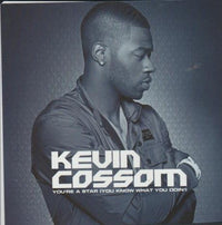 Kevin Cossom: You're A Star (You Know What You Doin') Promo w/ Artwork