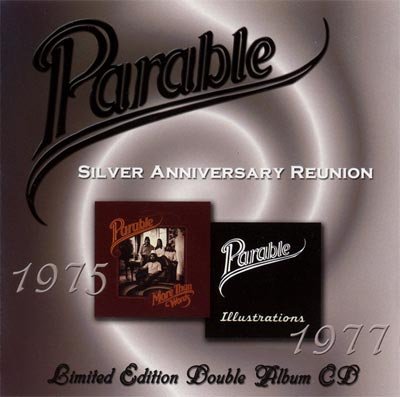 Parable: Silver Anniversary Reunion: 1975 & 1977: More Than Words & Illustrations