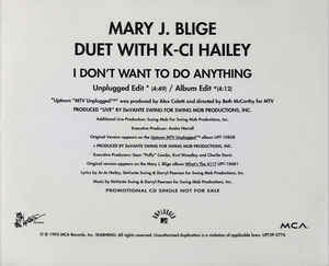 Mary J. Blige, K-Ci: I Don't Want To Do Anything 2-Track Promo w/ Back Artwork