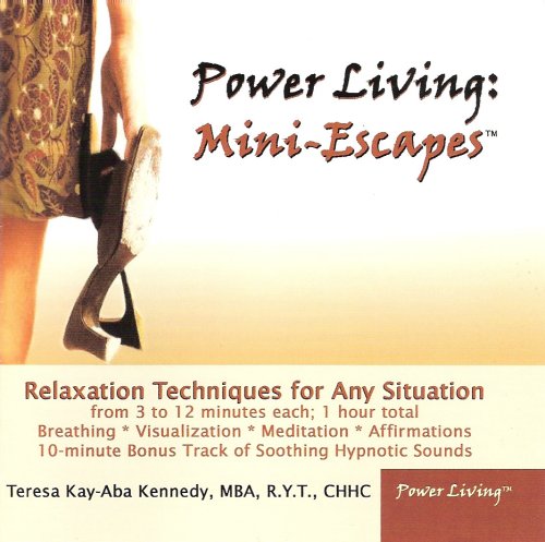 Power Living: Mini-Escapes w/ Artwork