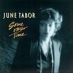 June Tabor: Some Other Time w/ Artwork