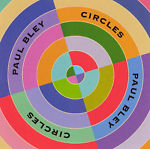 Paul Bley: Circles w/ Artwork