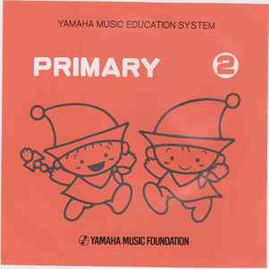 Yamaha Music Education System: Primary 2 Japan Import w/ Artwork