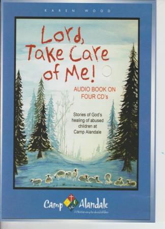 Lord, Take Care Of Me!