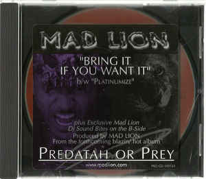 Mad Lion: Bring It If You Want It / Platinumize Promo w/ Artwork