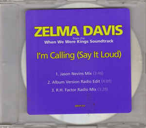 Zelma Davis: I'm Calling (Say It Loud) Promo w/ Artwork