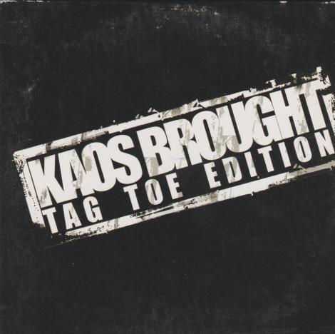 Kaos Brought: Tag Toe Edition Promo w/ Artwork