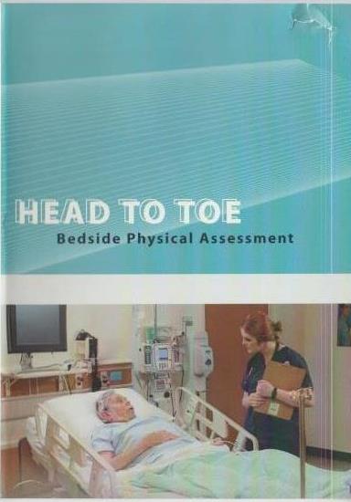 Head To Toe: Bedside Physical Assessment