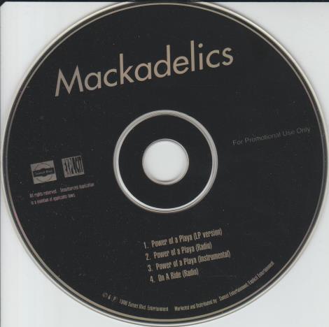 Mackadelics: Power Of A Playa / On A Ride Promo
