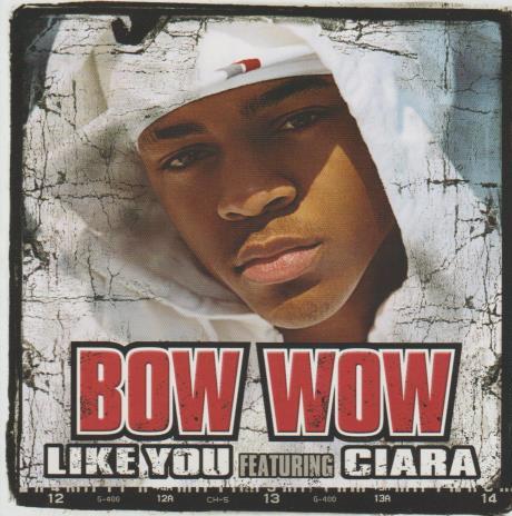 Bow Wow: Like You Promo w/ Artwork