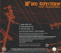 Sly Boogy: If You Got Crew Promo w/ Artwork