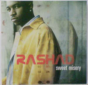 Rashad: Sweet Misery Promo w/ Artwork