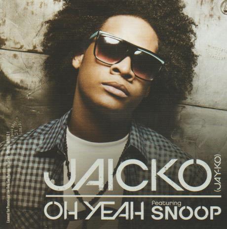 Jaicko: Oh Yeah Promo w/ Artwork