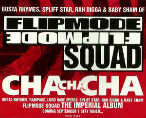 Flipmode Squad: Cha Cha Cha Promo w/ Artwork - NeverDieMedia
