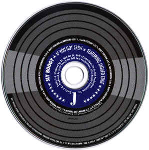Sly Boogy: If You Got Crew / It's Nuthin' Promo