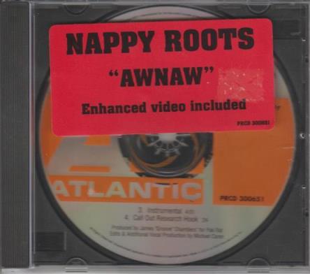 Nappy Roots: Awnaw Promo w/ Artwork