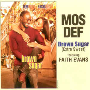Mos Def: Brown Sugar (Extra Sweet) Promo w/ Artwork