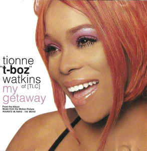 Tionne "T-Boz" Watkins Of [TLC]: My Getaway Promo w/ Artwork