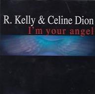 R. Kelly & Celine Dion: I'm Your Angel Promo w/ Artwork