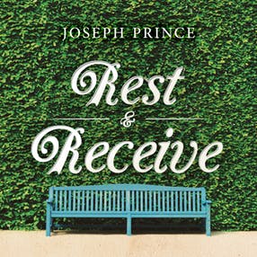 Rest & Receive