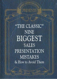 The Classic Nine Biggest Sales Presentation Mistakes & How To Avoid Them