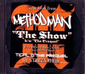 Method Man: The Show Promo w/ Artwork