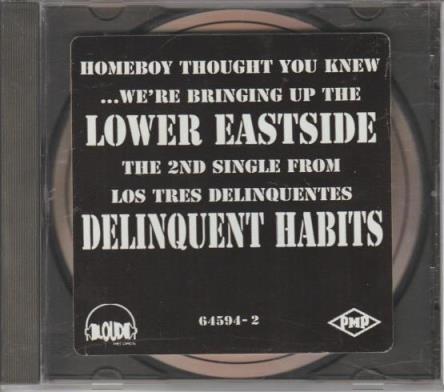 Delinquent Habits: Lower Eastside Promo w/ Artwork
