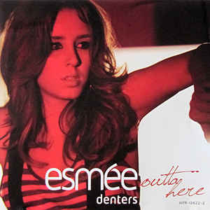 Esmee Denters: Outta Here Promo w/ Artwork