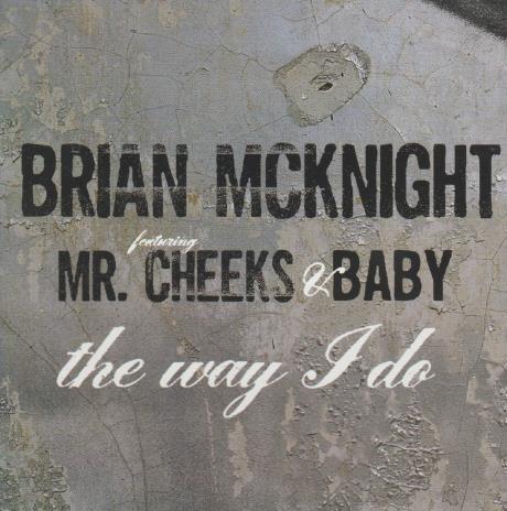 Brian McKnight: The Way I Do Promo w/ Artwork