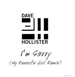 Dave Hollister: I'm Sorry: My Favorite Girl Remix Promo w/ Artwork