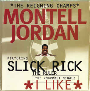 Montell Jordan: I Like Promo w/ Artwork
