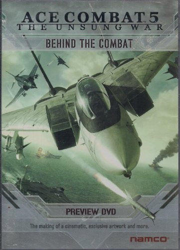 Ace Combat 5: The Unsung War: Behind The Combat Preview DVD