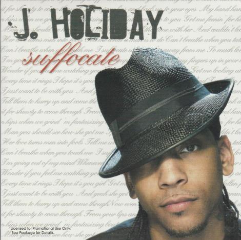 J. Holiday: Suffocate Promo w/ Artwork