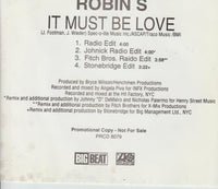 Robin S.: It Must Be Love Promo w/ Artwork