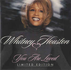 Whitney Houston: You Are Loved Limited w/ Artwork
