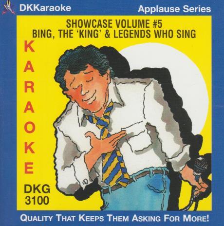 DKKaraoke Showcase: Bing, The 'King' & Legends Who Sing Volume #5 w/ Artwork