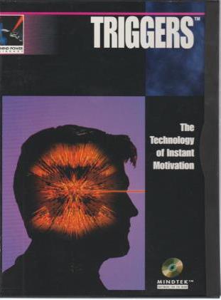 Triggers: The Technology Of Instant Motivation Lessons 11 & 12
