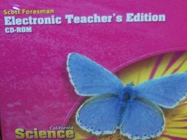 Scott Foresman California Science: Electronic Teacher's Edition