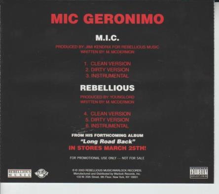 Mic Geronimo: M.I.C. / Rebellious Promo