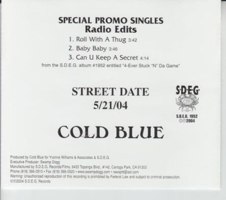 Cold Blue: 4-Ever Stuck "N" Da Game: Special Promo Singles Radio Edits Promo