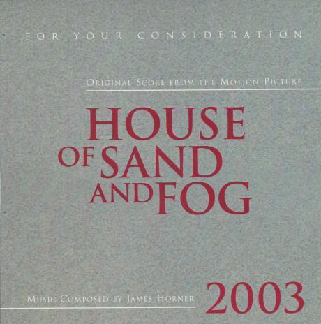 For Your Consideration: House Of Sand And Fog: Original Score Promo w/ Artwork