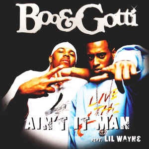 Boo & Gotti: Ain't It Man Promo w/ Artwork