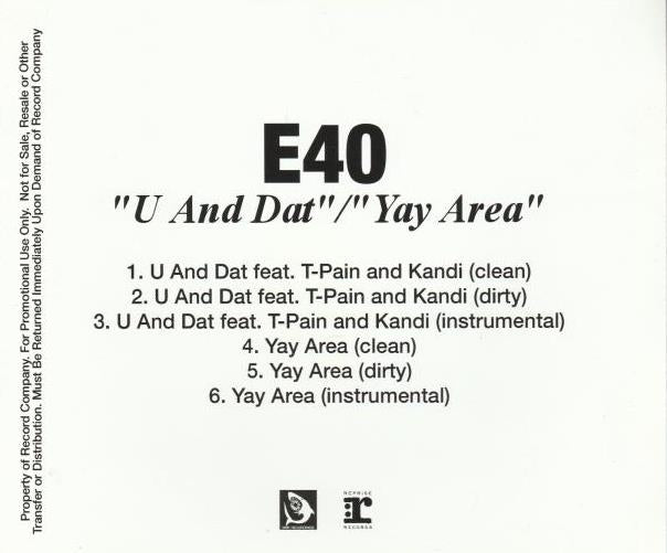 E-40: U And Dat / Yay Area  6 Tracks CDr Promo