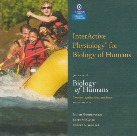 Interactive Physiology For Biology Of Humans For Use With Biology Of Humans