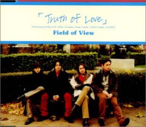 Truth Of Love: Field Of View Japan Import w/ Artwork & Obi Strip